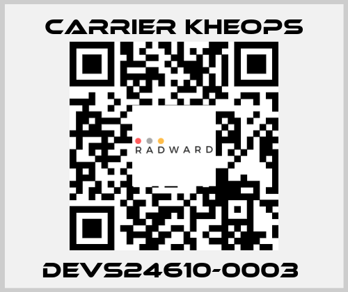 DEVS24610-0003  Carrier Kheops