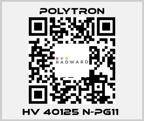 HV 40125 N-PG11  Polytron