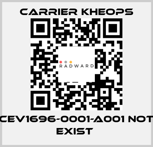 CEV1696-0001-A001 not exist  Carrier Kheops