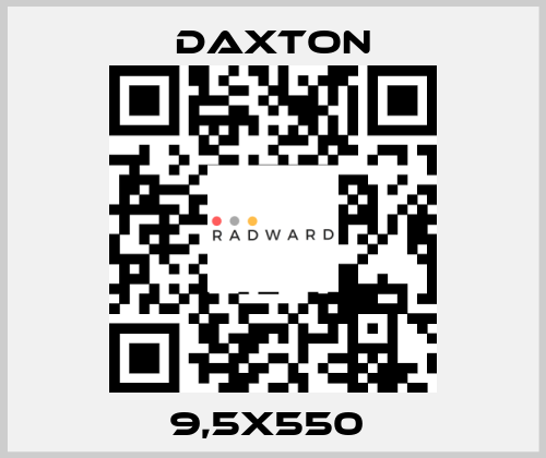 9,5X550  DAXTON