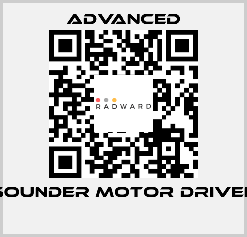 Sounder Motor Driven  Advanced