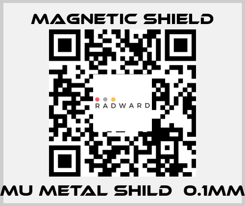 MU METAL SHILD  0.1mm Magnetic Shield