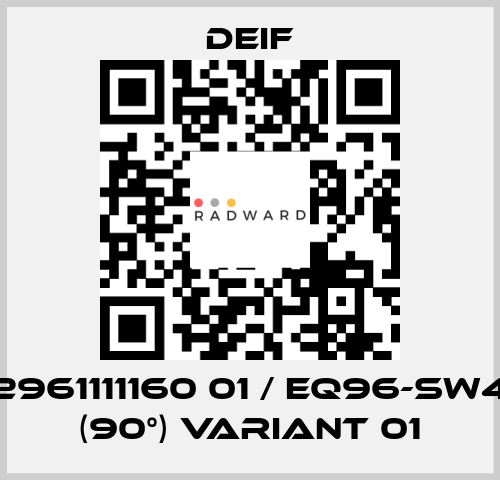 2961111160 01 / EQ96-sw4 (90°) Variant 01 Deif