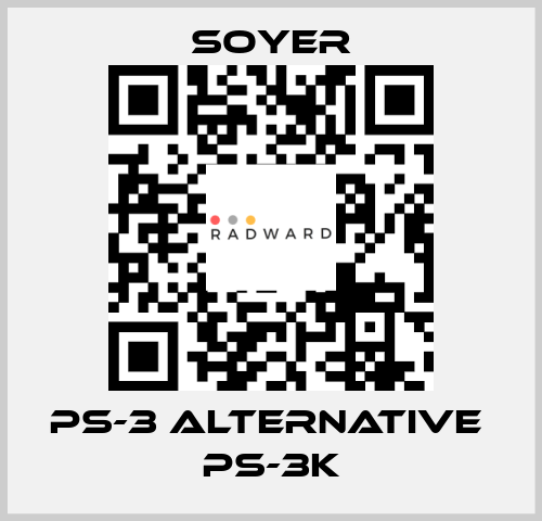 PS-3 alternative  PS-3K Soyer