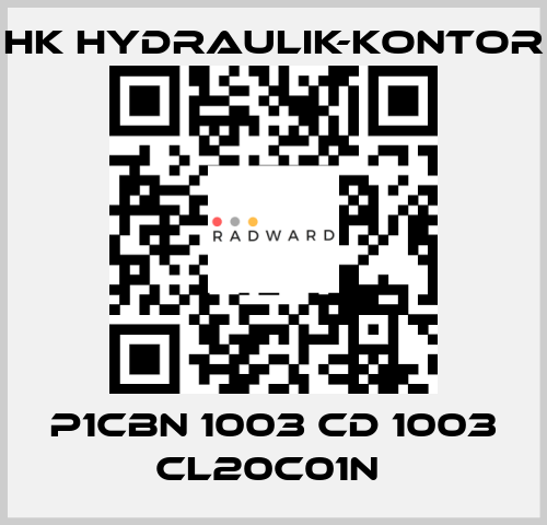 P1CBN 1003 CD 1003 CL20C01N  HK HYDRAULIK-KONTOR