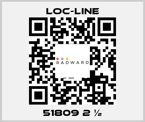 51809 2 ½ Loc-Line