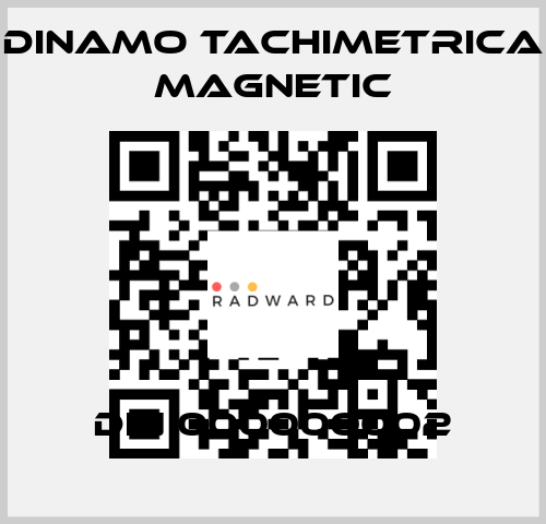 DIN 000000002 Dinamo Tachimetrica Magnetic