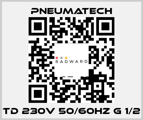 TD 230V 50/60HZ G 1/2 Pneumatech