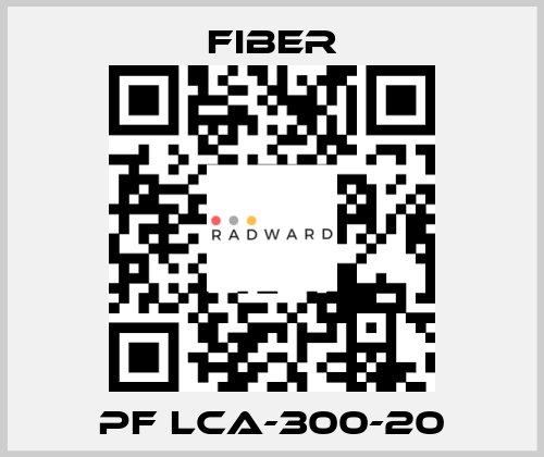 PF LCA-300-20 Fiber