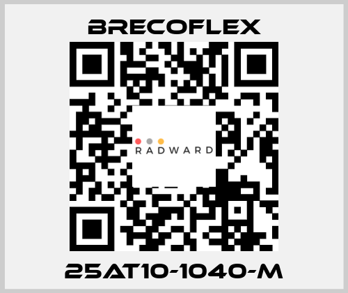 25AT10-1040-M Brecoflex