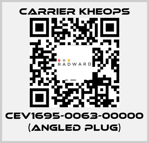 CEV1695-0063-00000 (angled plug) Carrier Kheops