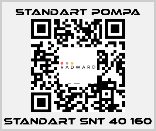 STANDART SNT 40 160 STANDART POMPA