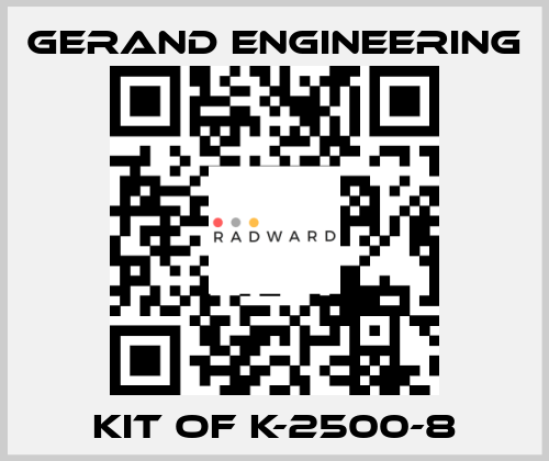 kit of K-2500-8 Gerand Engineering