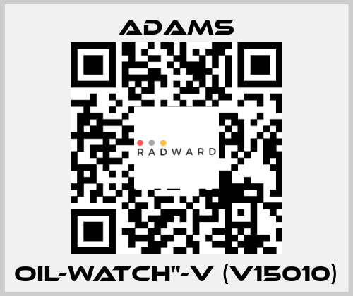 Oil-Watch"-V (V15010) ADAMS