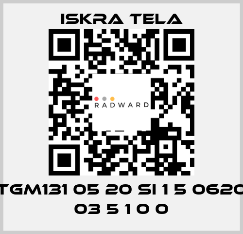 TGM131 05 20 SI 1 5 0620 03 5 1 0 0 ISKRA TELA