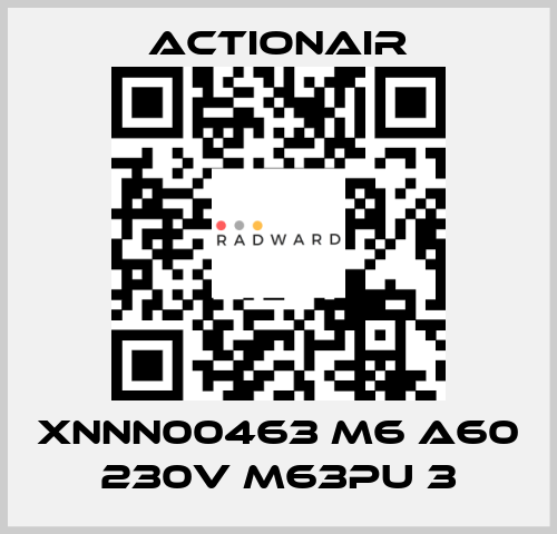 XNNN00463 M6 A60 230V M63PU 3 Actionair