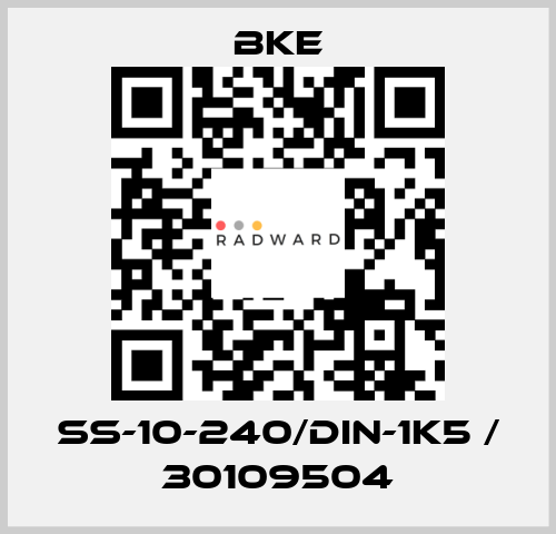 SS-10-240/DIN-1k5 / 30109504 bke