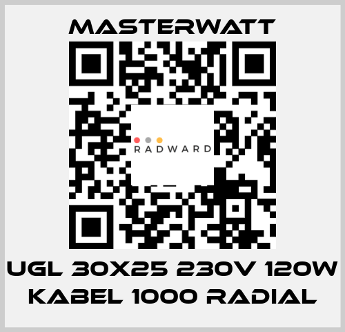 ugl 30x25 230v 120w Kabel 1000 radial Masterwatt