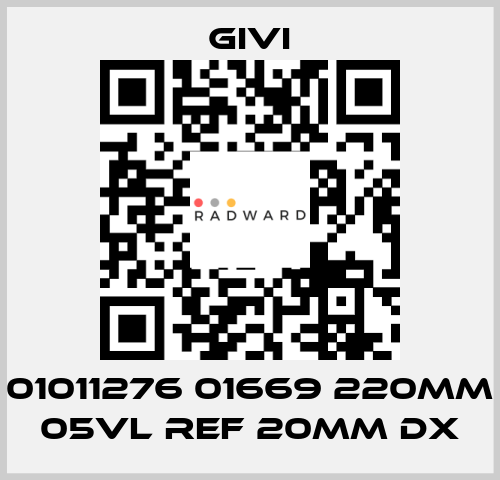 01011276 01669 220mm 05VL REF 20mm DX Givi