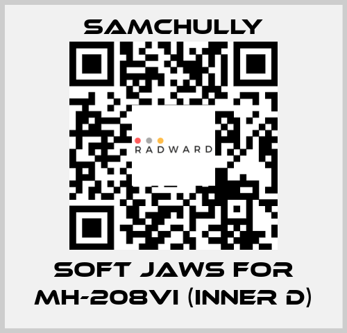 soft jaws for MH-208VI (inner D) Samchully