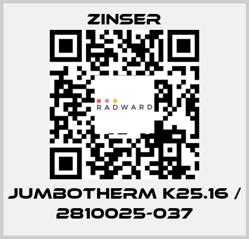 JUMBOTHERM K25.16 / 2810025-037 Zinser