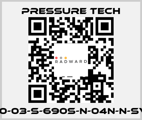 LF690-03-S-690S-N-04N-N-SV-074 Pressure Tech