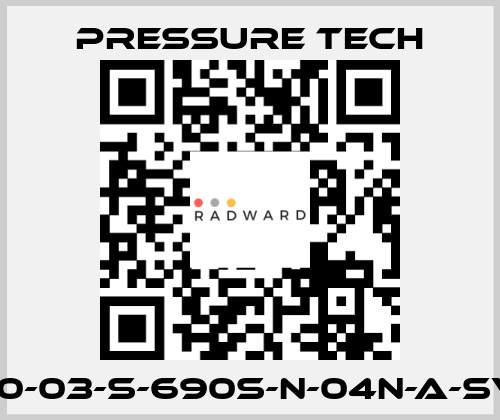 LF690-03-S-690S-N-04N-A-SV-074 Pressure Tech