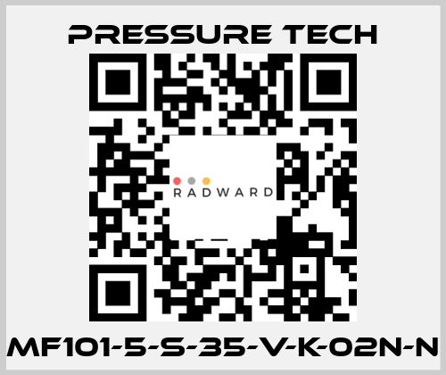 MF101-5-S-35-V-K-02N-N Pressure Tech