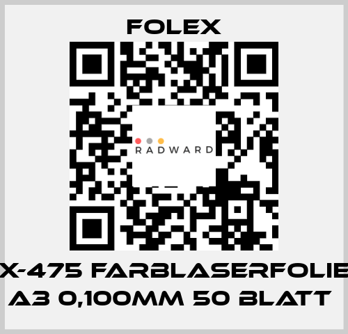 X-475 FARBLASERFOLIE A3 0,100MM 50 BLATT  Folex