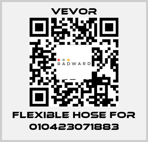 flexible hose for 010423071883 VEVOR