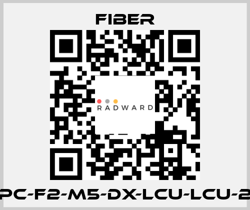 FOPC-F2-M5-DX-LCU-LCU-200 Fiber