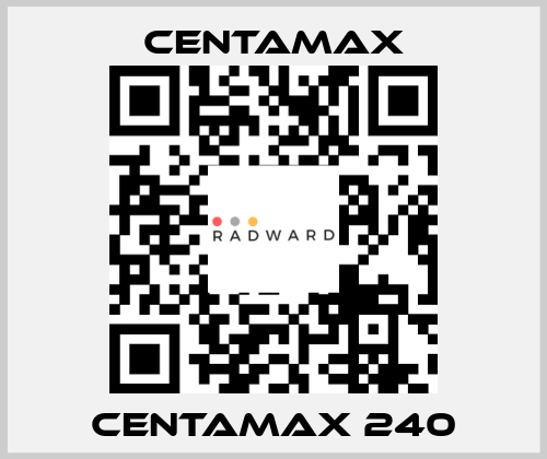 CENTAMAX 240 CENTAMAX