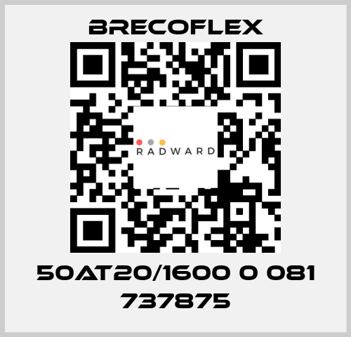 50AT20/1600 0 081 737875 Brecoflex