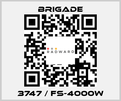 3747 / FS-4000W Brigade