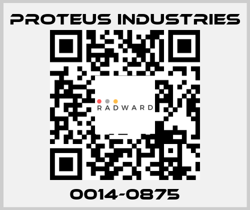 0014-0875 PROTEUS INDUSTRIES