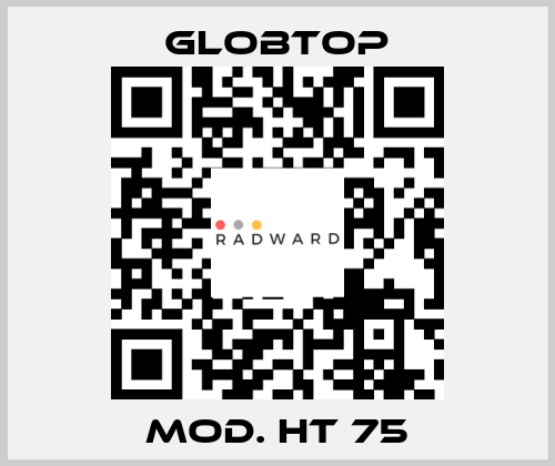 Mod. HT 75 Globtop