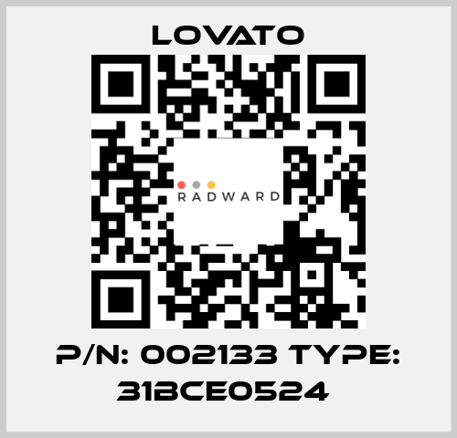 P/N: 002133 Type: 31BCE0524  Lovato