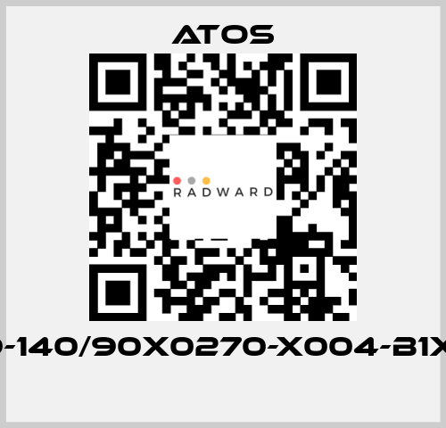 CH-9-140/90X0270-X004-B1X1-30  Atos