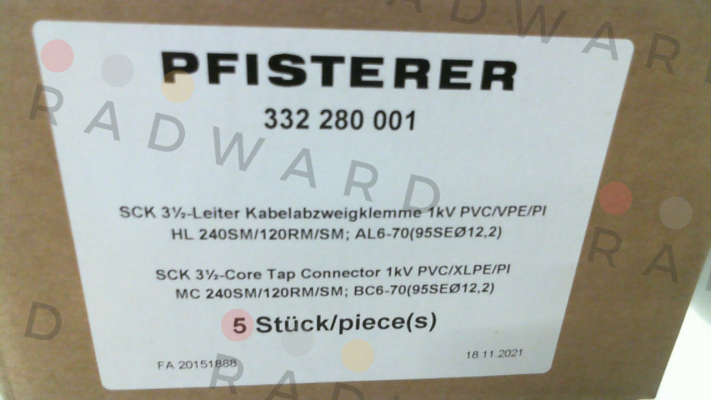 P/N: 332 280 001, Type: SCK3½ 240SM/120RM/SM-6-70Ø12,2 Pfisterer